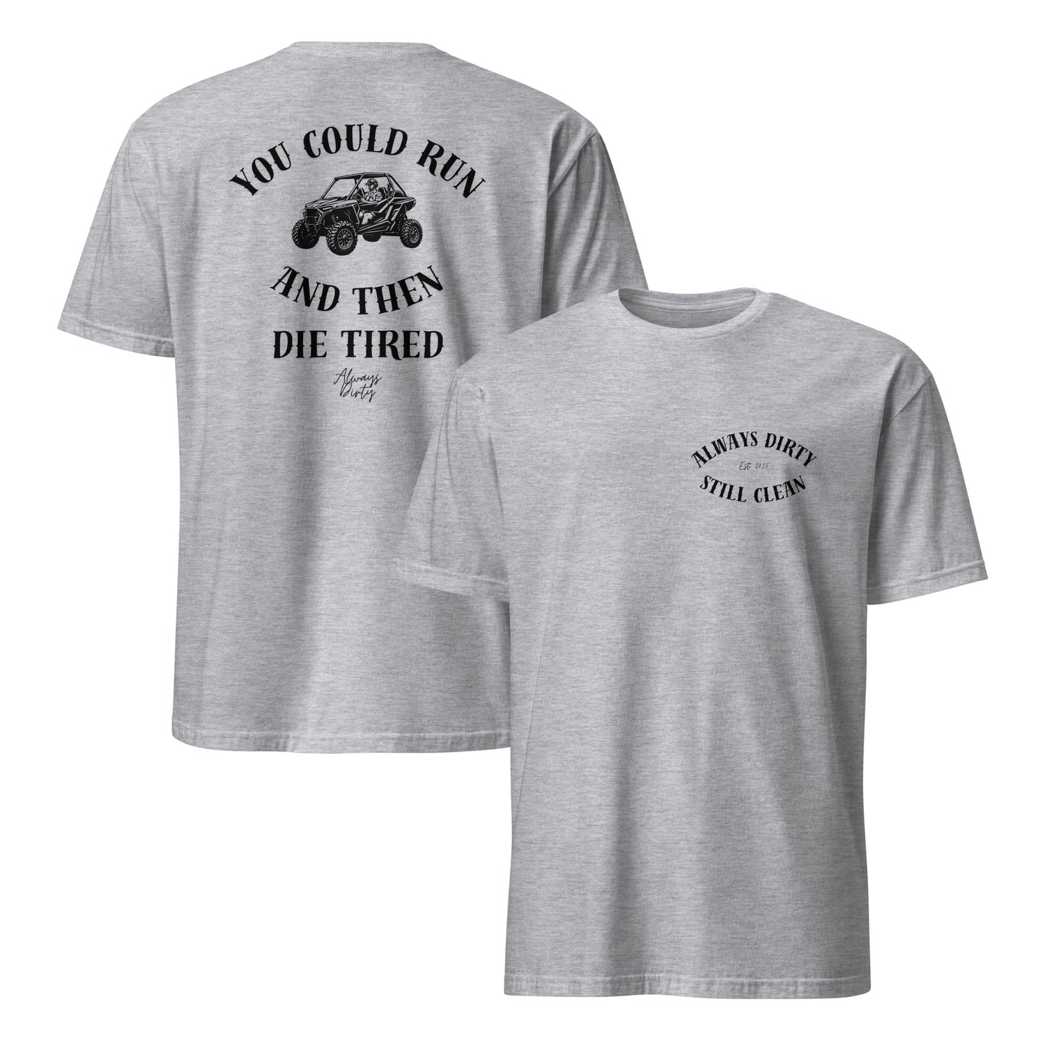 Off-Road, 4-Wheeler & Side-by-Side Shirts | Always Dirty Apparel