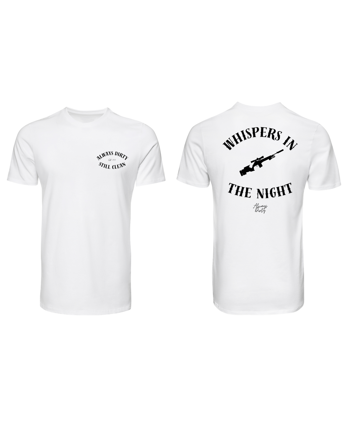 Whispers in the Night Sniper Rifle Shirt – Always Dirty Graphic Tee