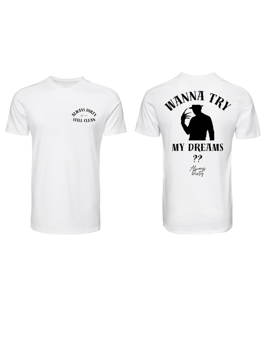 Always Dirty “Wanna Try My Dreams” Horror Silhouette T-Shirt – Freddy Inspired Streetwear